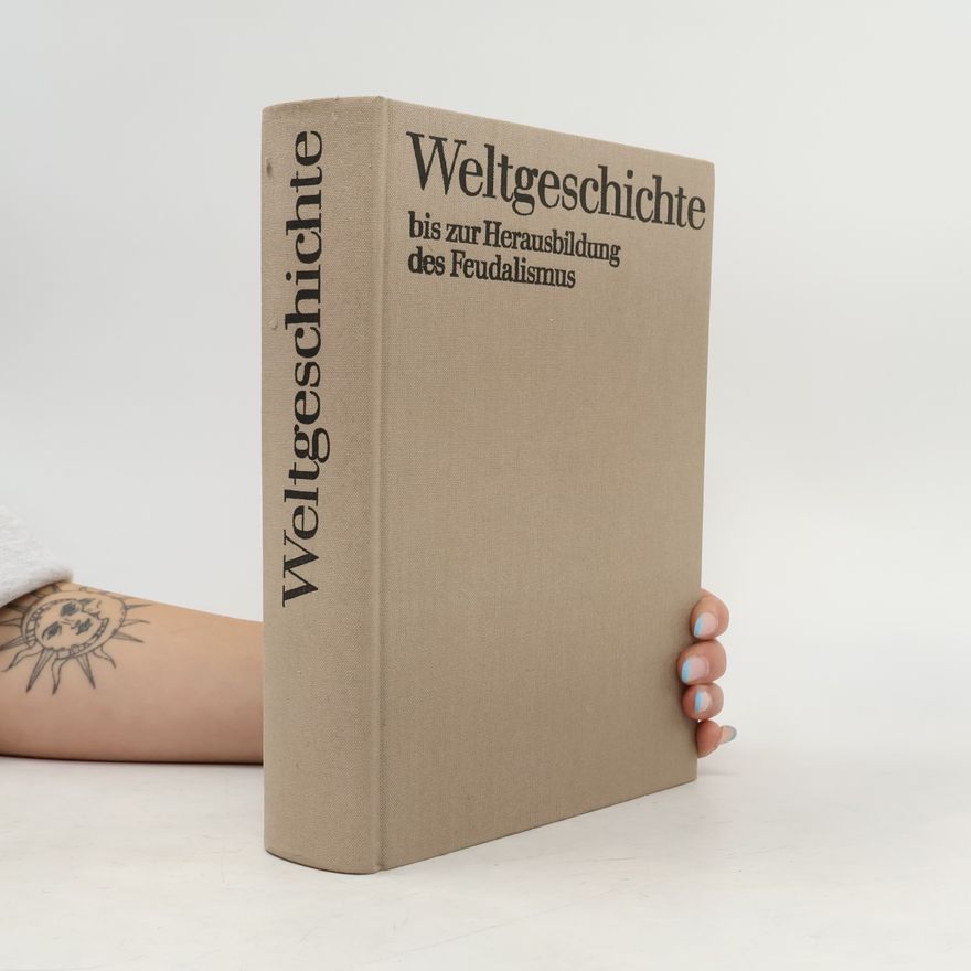 Autorenkollektiv Weltgeschichte
