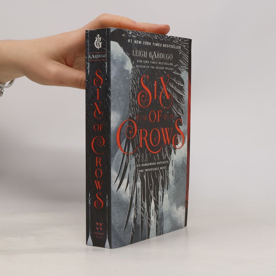 Leigh Bardugo Six of Crows