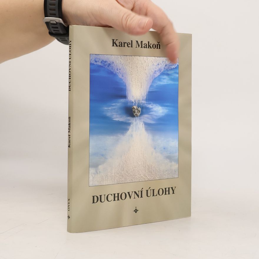 Karel Makoň Duchovní úlohy