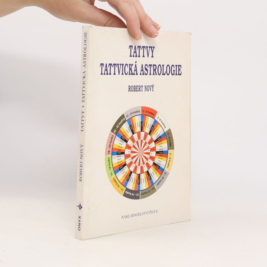Robert Nový Tattvy. Tattvická astrologie
