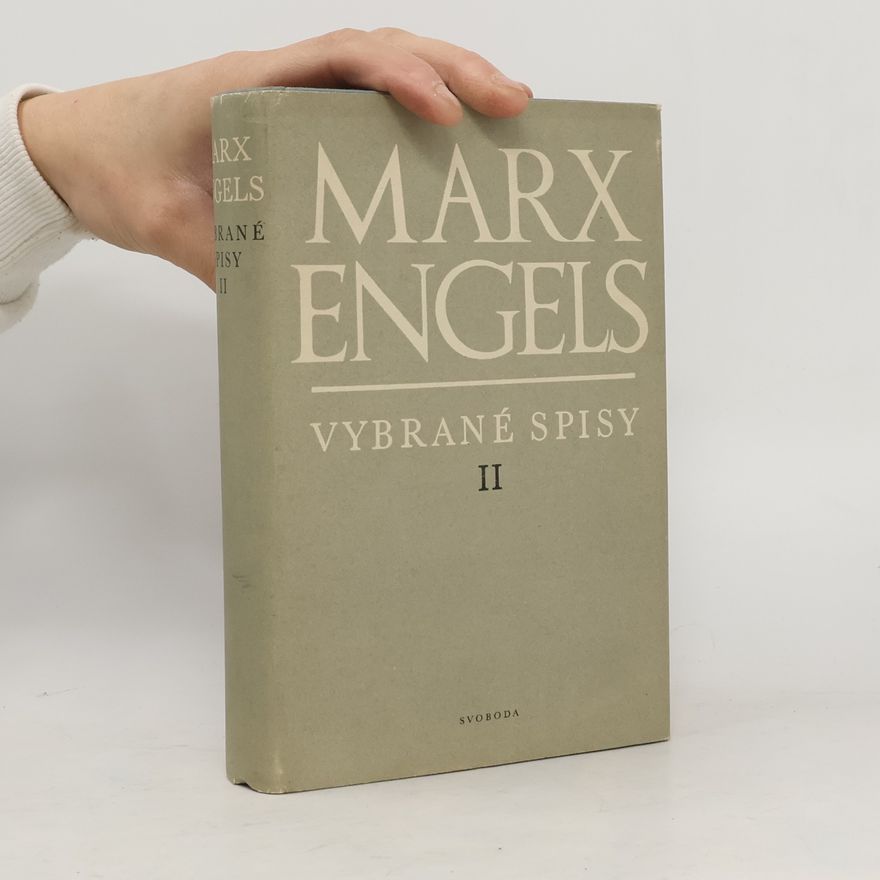 Karl Marx Vybrané spisy II.