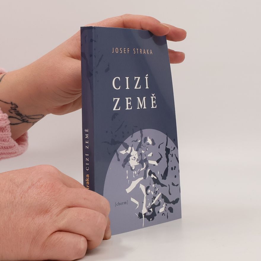 Josef Straka Cizí země