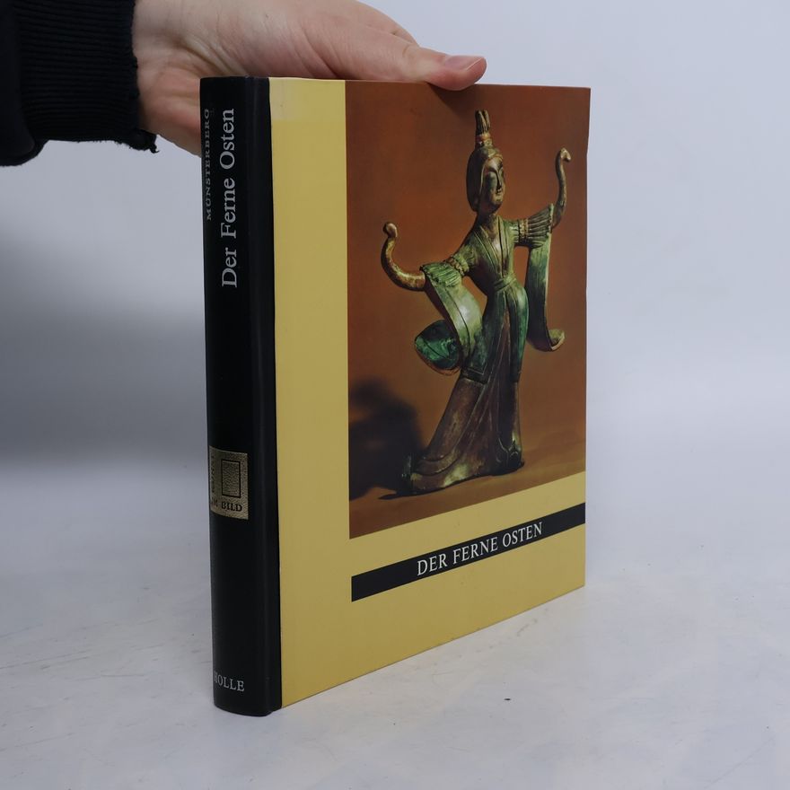 Hugo Münsterberg Kunst im Bild. Der ferne Osten