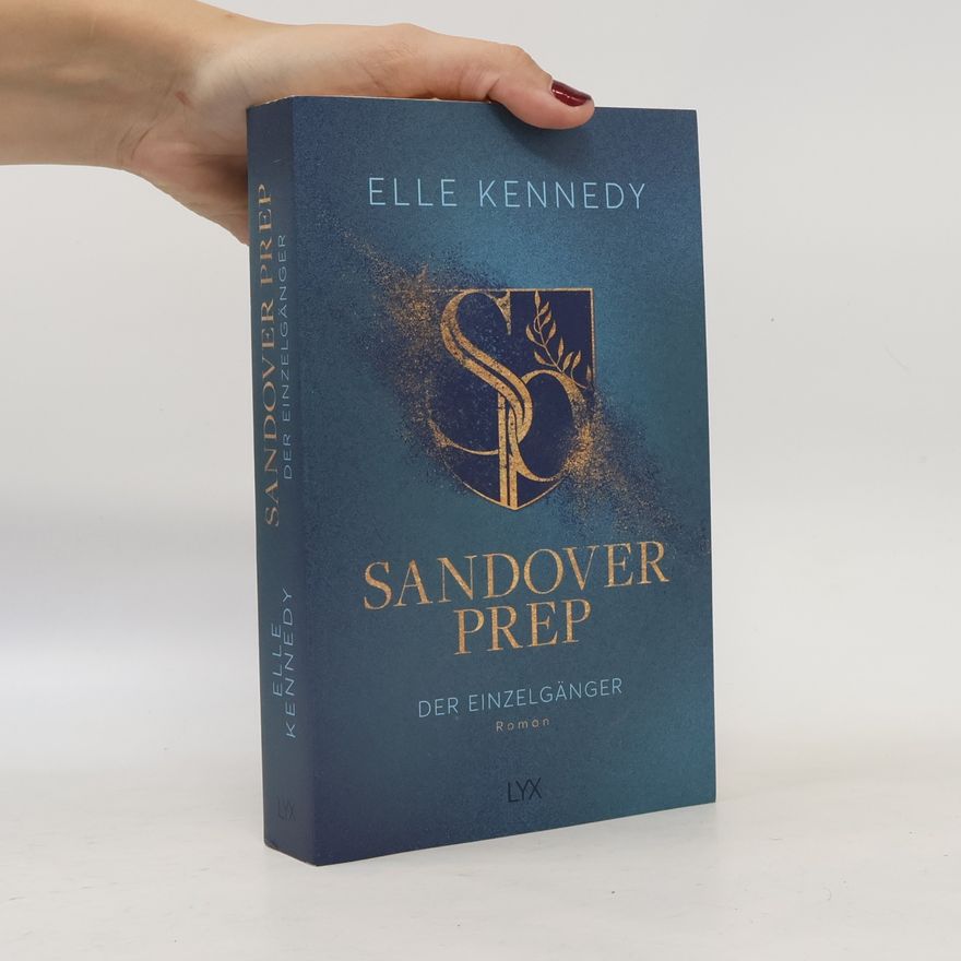 Elle Kennedy Sandover Prep - Der Einzelgänger