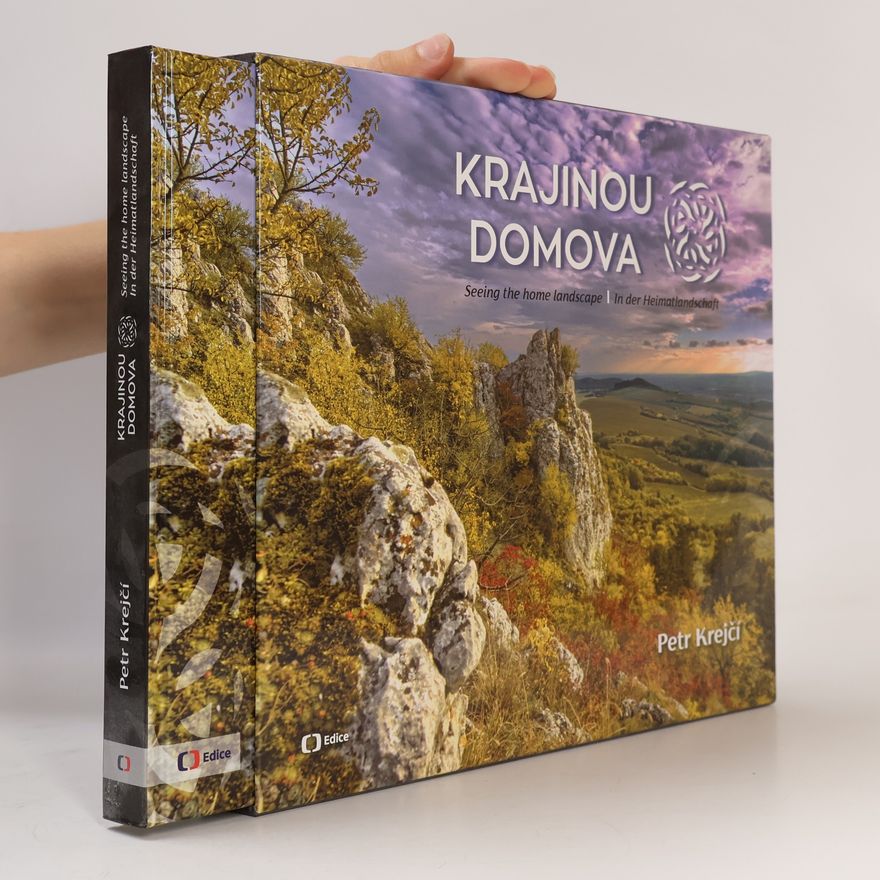 Lukáš Pich Krajinou domova = Seeing the home landscape = In der Heimatlandschaft