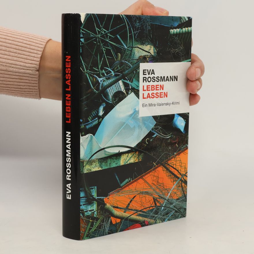 Eva Rossmann Leben Lassen