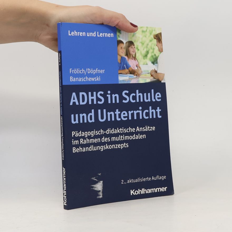 Jan Fröhlich ADHS in Schule und Unterricht
