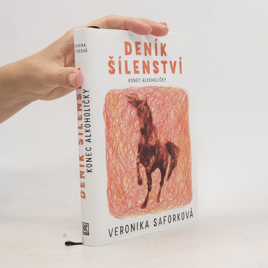 Veronika Saforková Deník šílenství