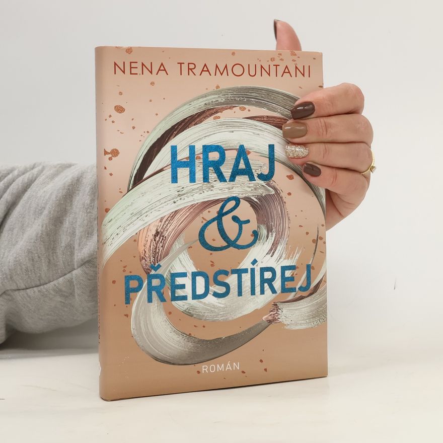 Nena Tramountani Hraj & předstírej