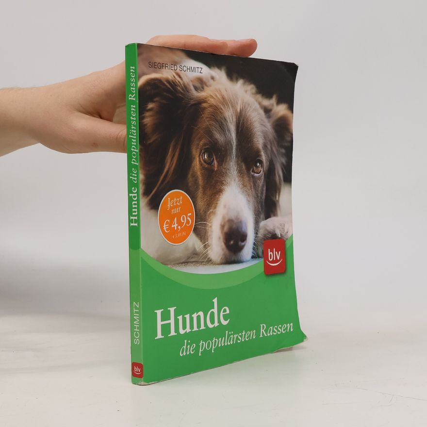 Siegfried Schmitz Hunde - die populärsten Rassen