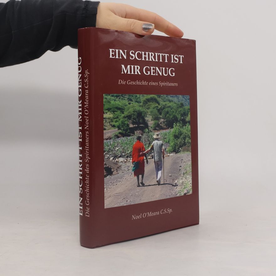 Kolektiv autorů Ein Schritt Ist Mir Genug