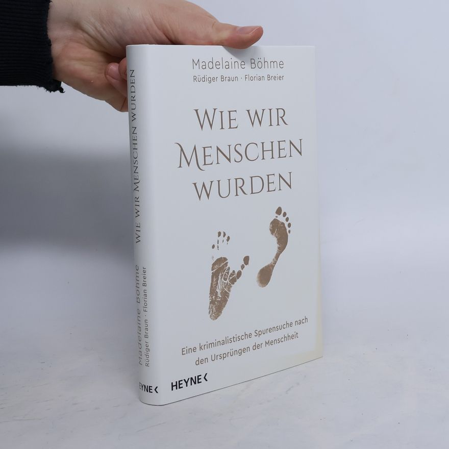 Florian Breier Wie wir Menschen wurden