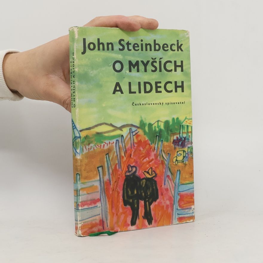 John Steinbeck O myších a lidech