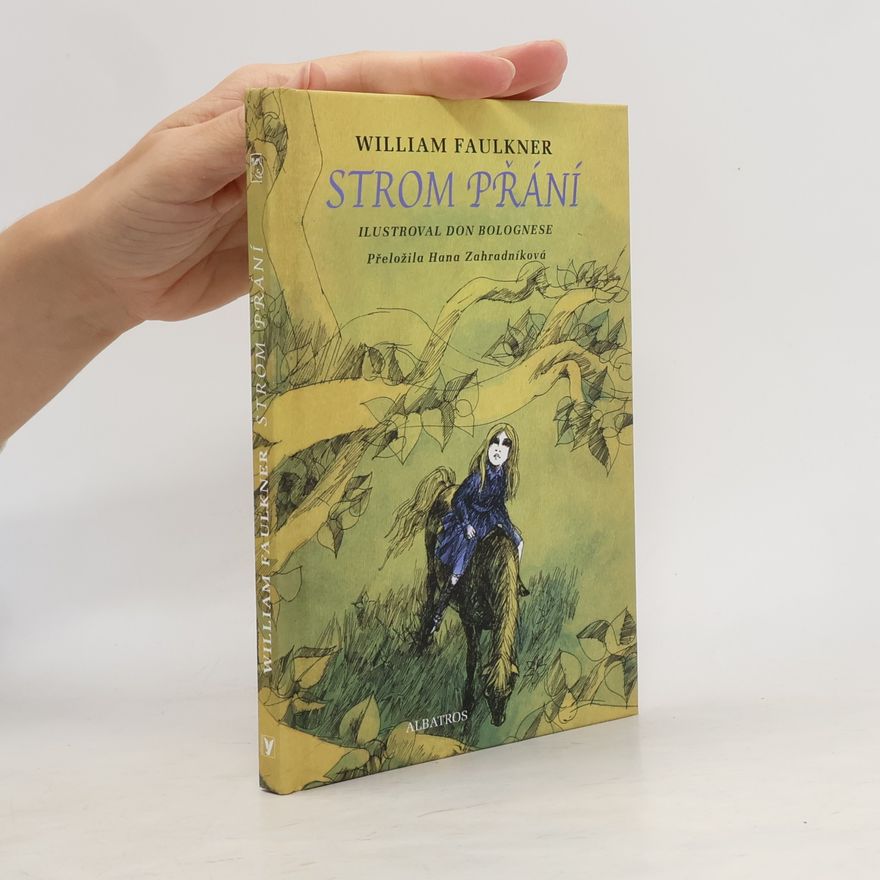 William Faulkner Strom přání