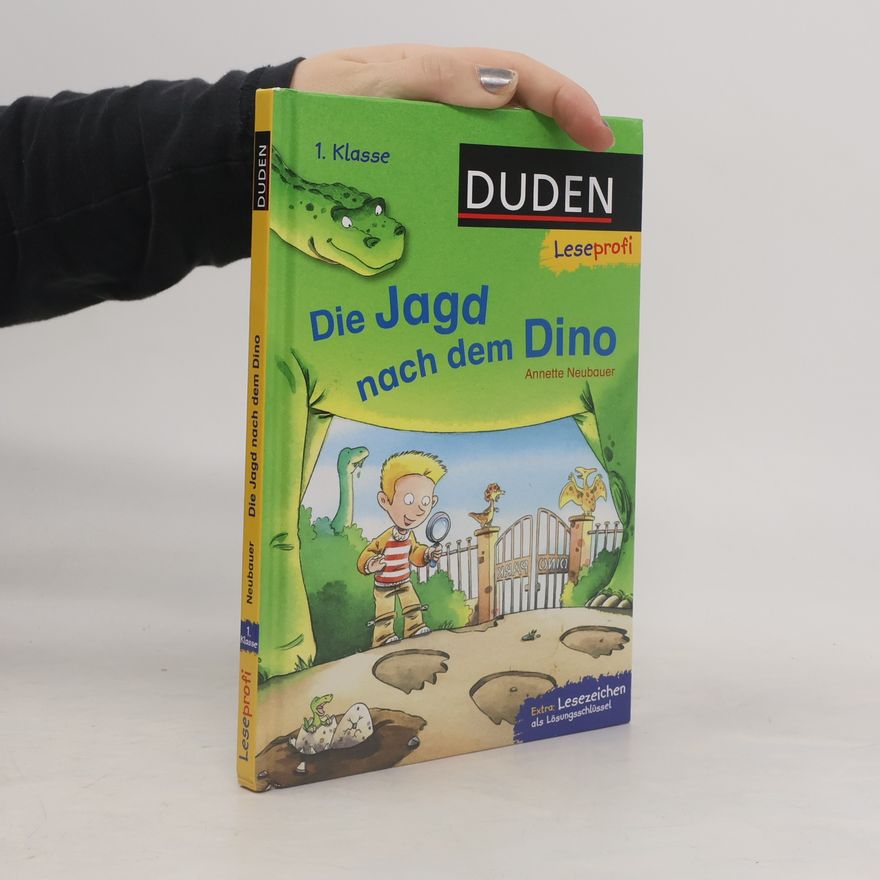Annette Neubauer Die Jagd nach dem Dino