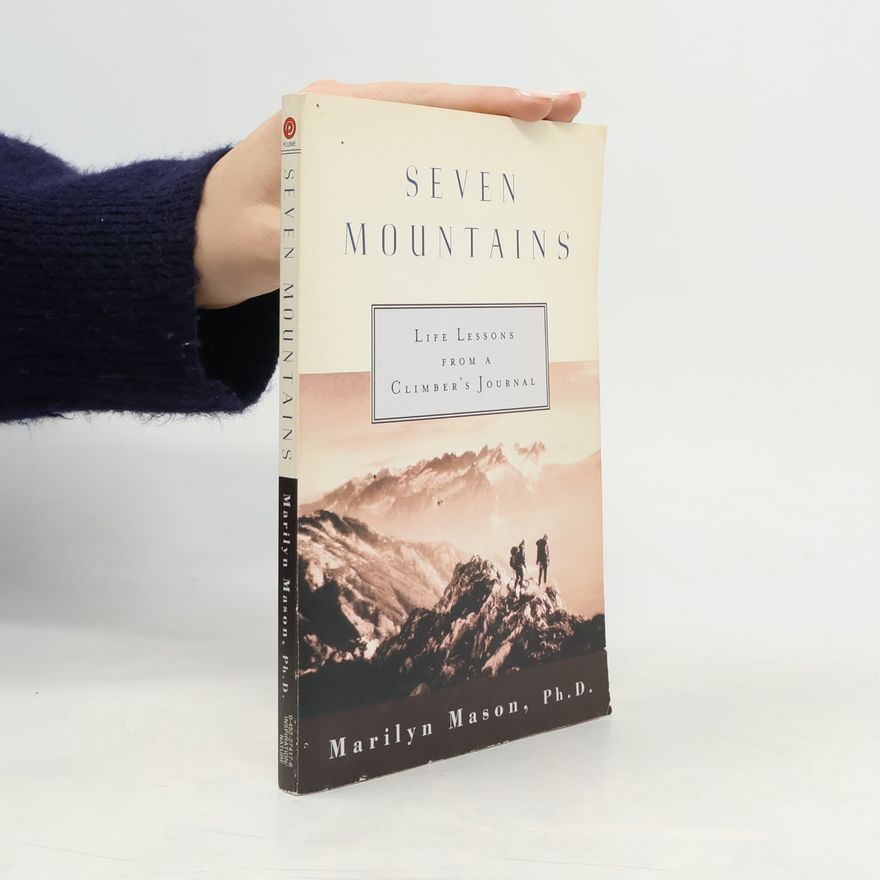 Marilyn J. Mason Seven Mountains