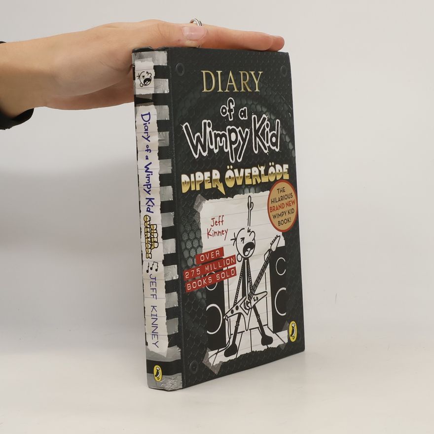 Jeff Kinney Diary of a wimpy kid. Diper Överlöde