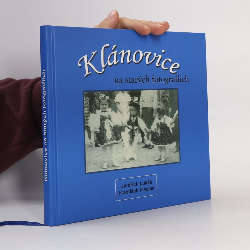 Jindřich Lukáš Klánovice na starých fotografiích