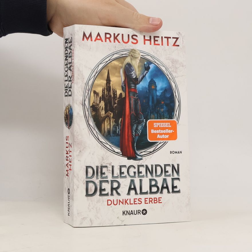 Markus Heitz Die Legenden der Albae: Dunkles Erbe