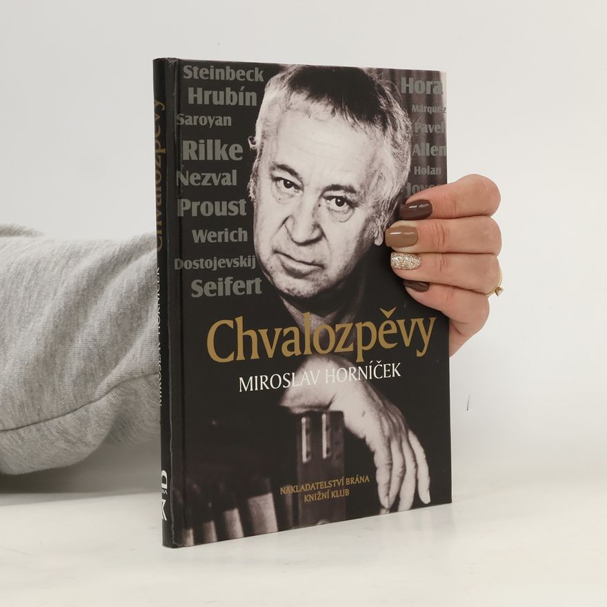 Miroslav Horníček Chvalozpěvy