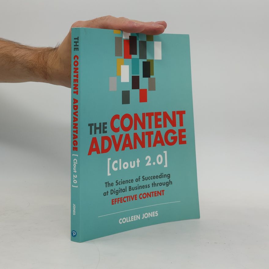 Colleen Jones Clout 2.0: The Content Advantage