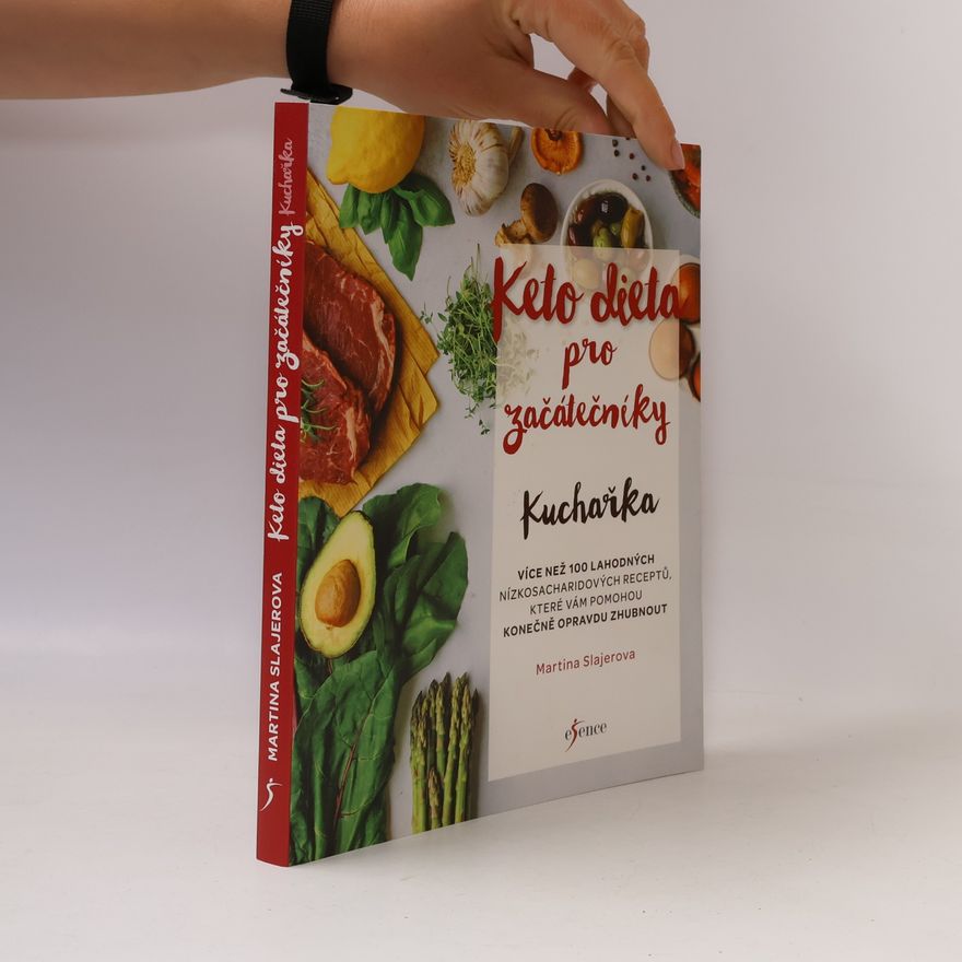 Martina Slajerova Keto dieta pro začátečníky. Kuchařka