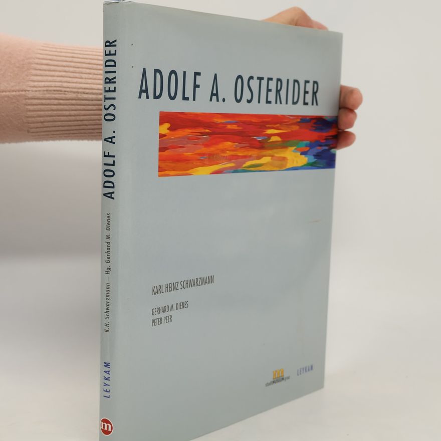 Karl Heinz Schwarzmann Adolf A. Osterider