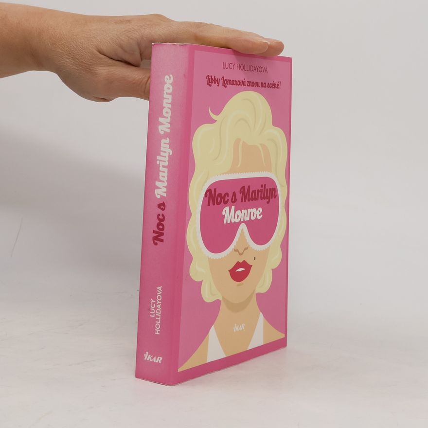 Lucy Holliday Noc s Marilyn Monroe