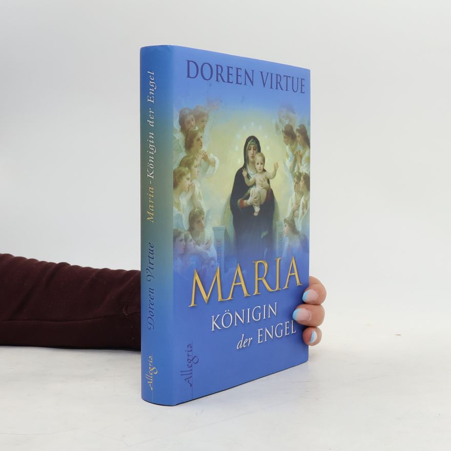 Doreen Virtue Maria, Königin der Engel