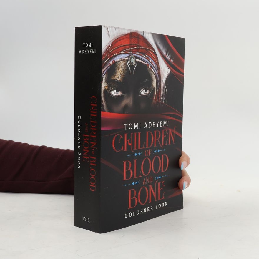 Tomi Adeyemi Children of Blood and Bone