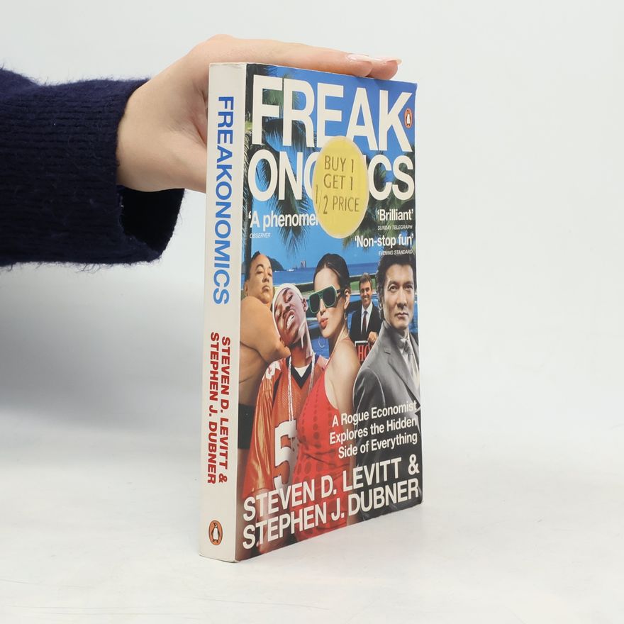 Steven D. Levitt Freakonomics