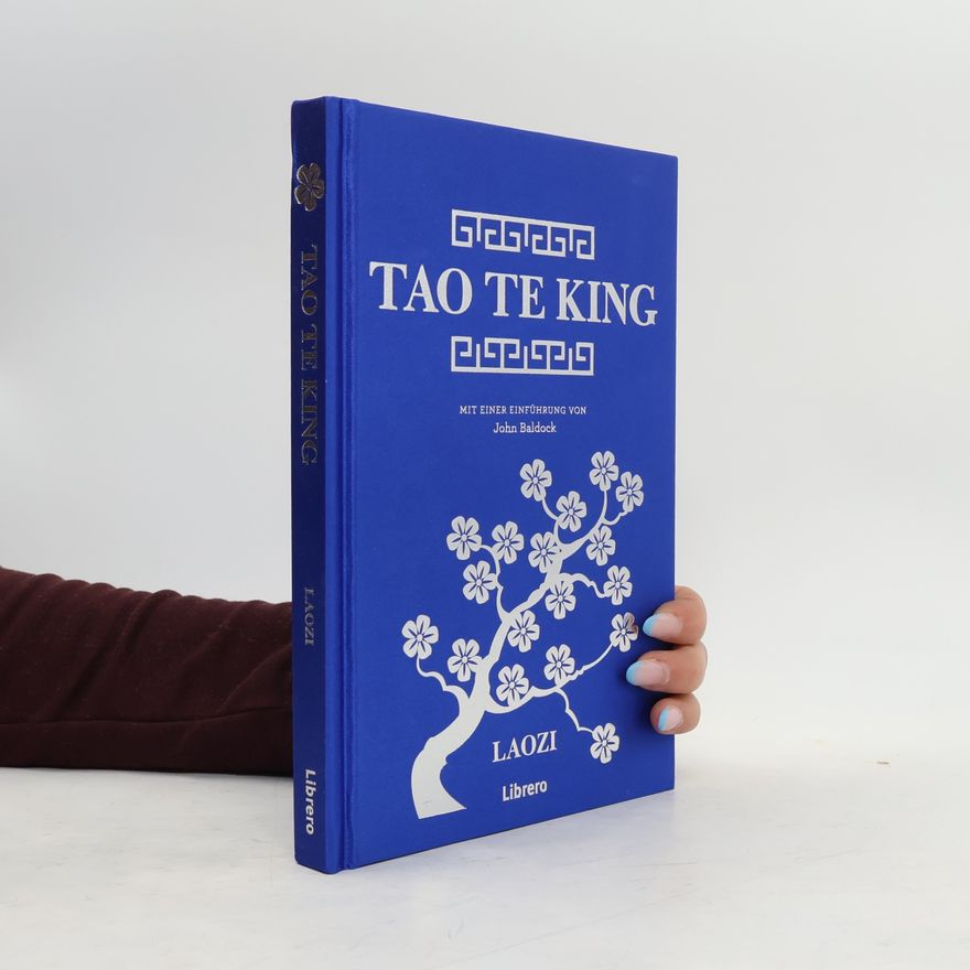 Lao Zi Tao Te King