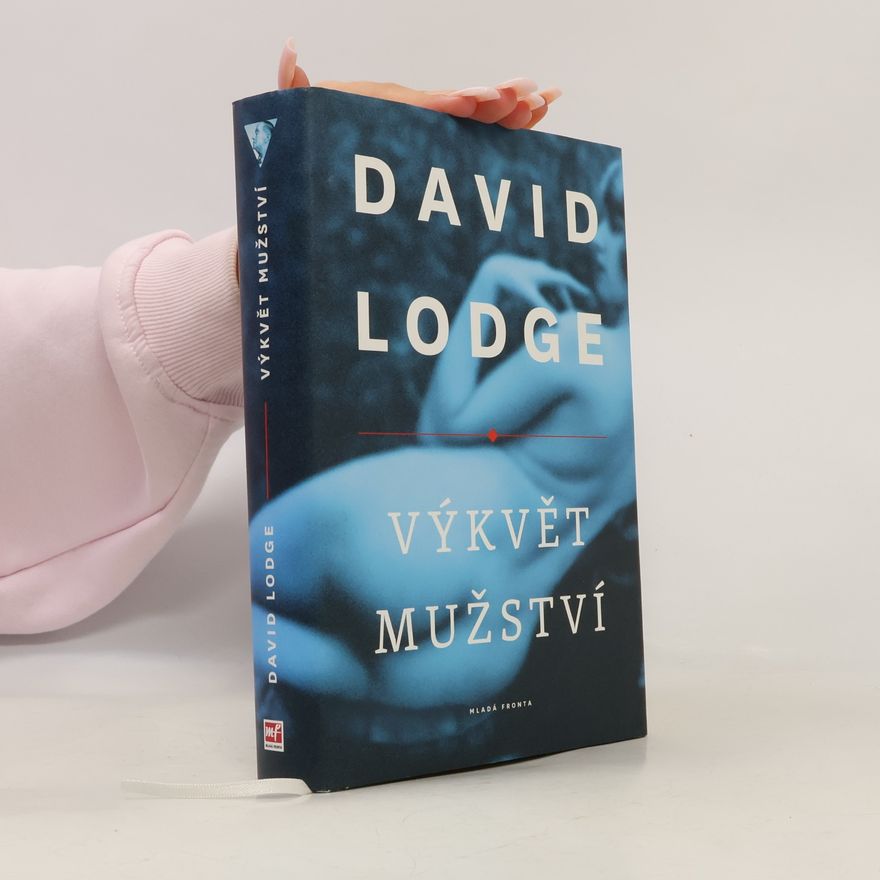David Lodge Výkvět mužství