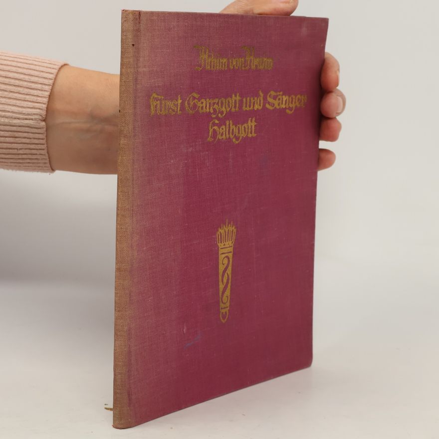 Karl Harmos Fürst Ganzgott und Sänger