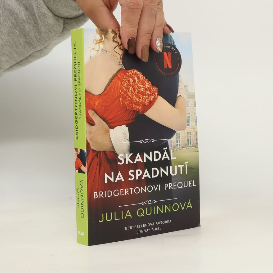 Julia Quinn Skandál na spadnutí