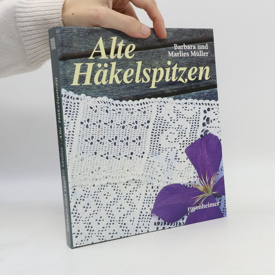 Marlies Müller Alte Häkelspitzen