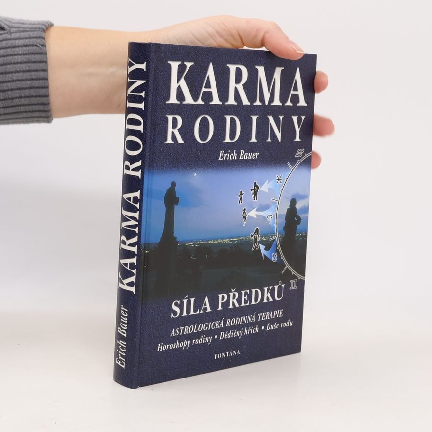 Erich Bauer Karma rodiny