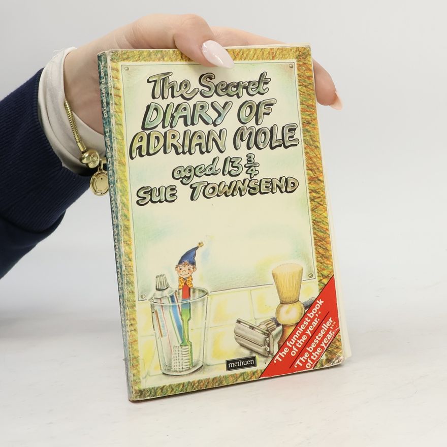 Sue Townsend The Secret Diary of Adrian Mole Aged 13 3/4