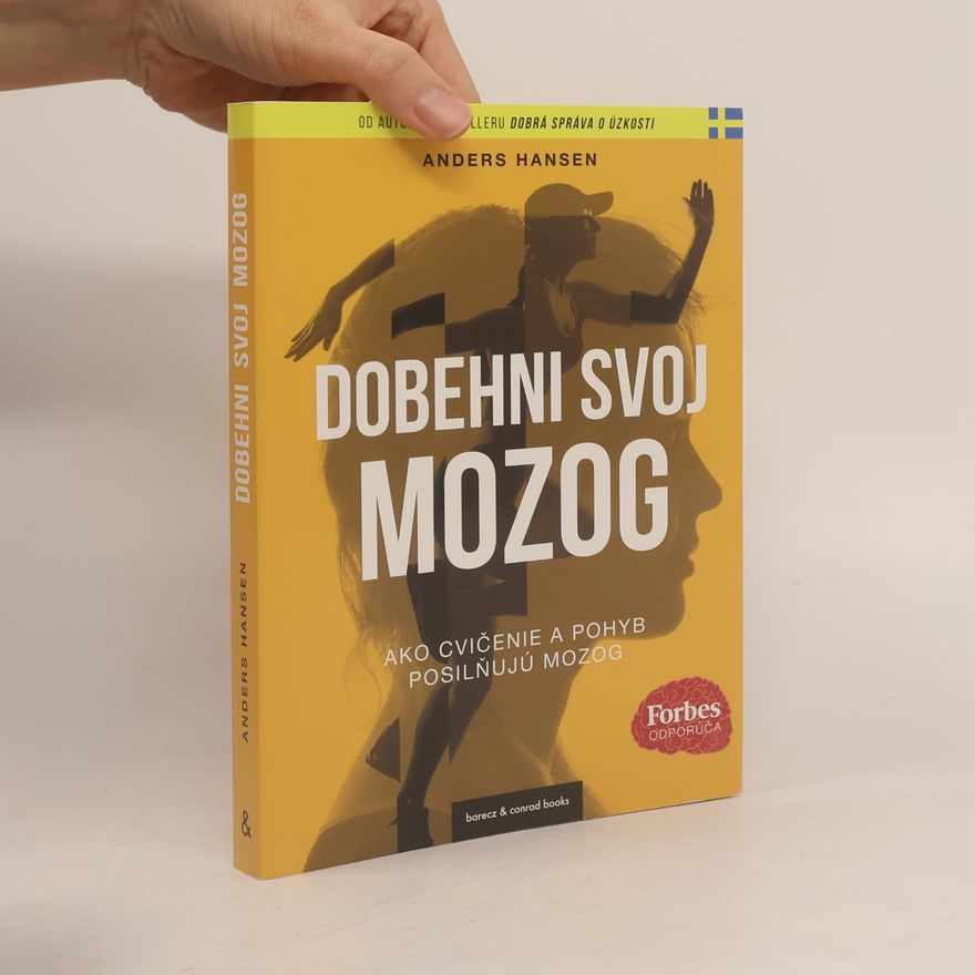 Anders Hansen Dobehni svoj mozog