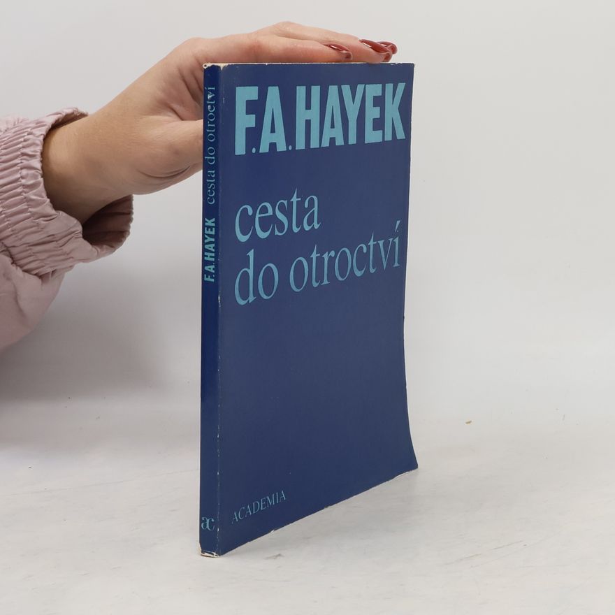 Friedrich August von Hayek Cesta do otroctví