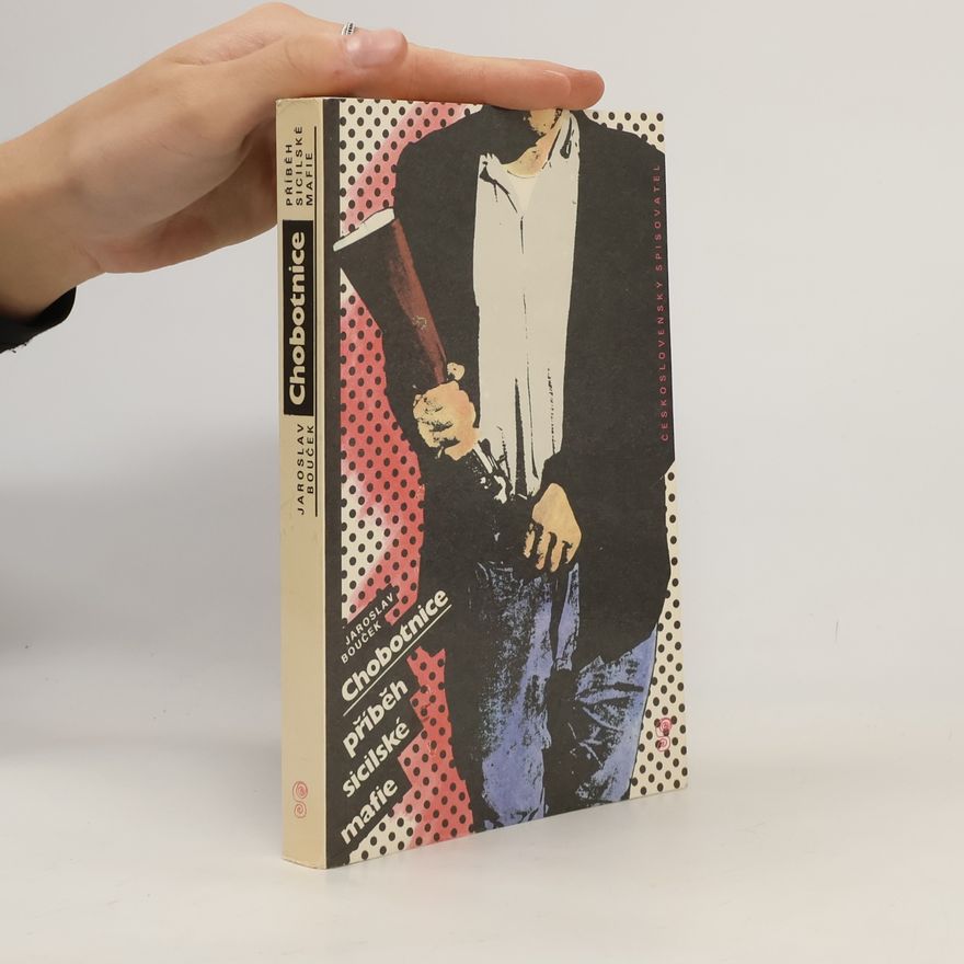 Jaroslav Bouček Chobotnice. Příběh sicilské mafie