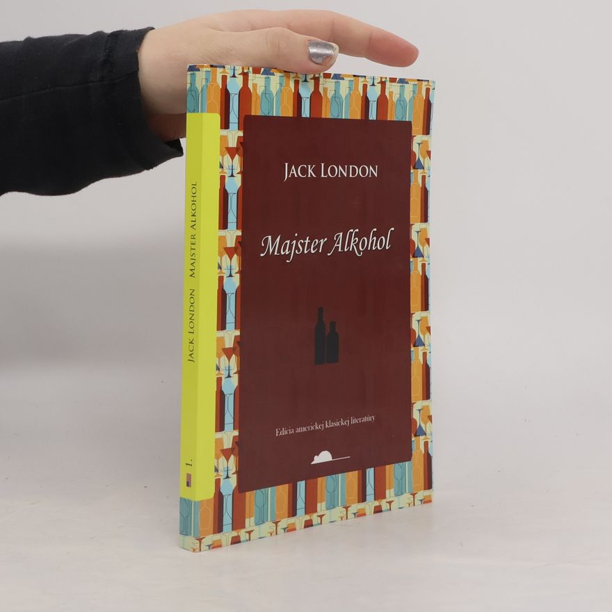 Jack London Majster alkohol