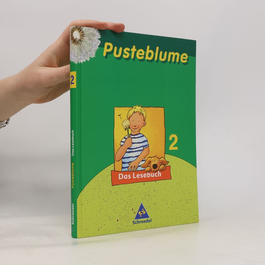 Autorenkollektiv Pusteblume - 2: Das Lesebuch