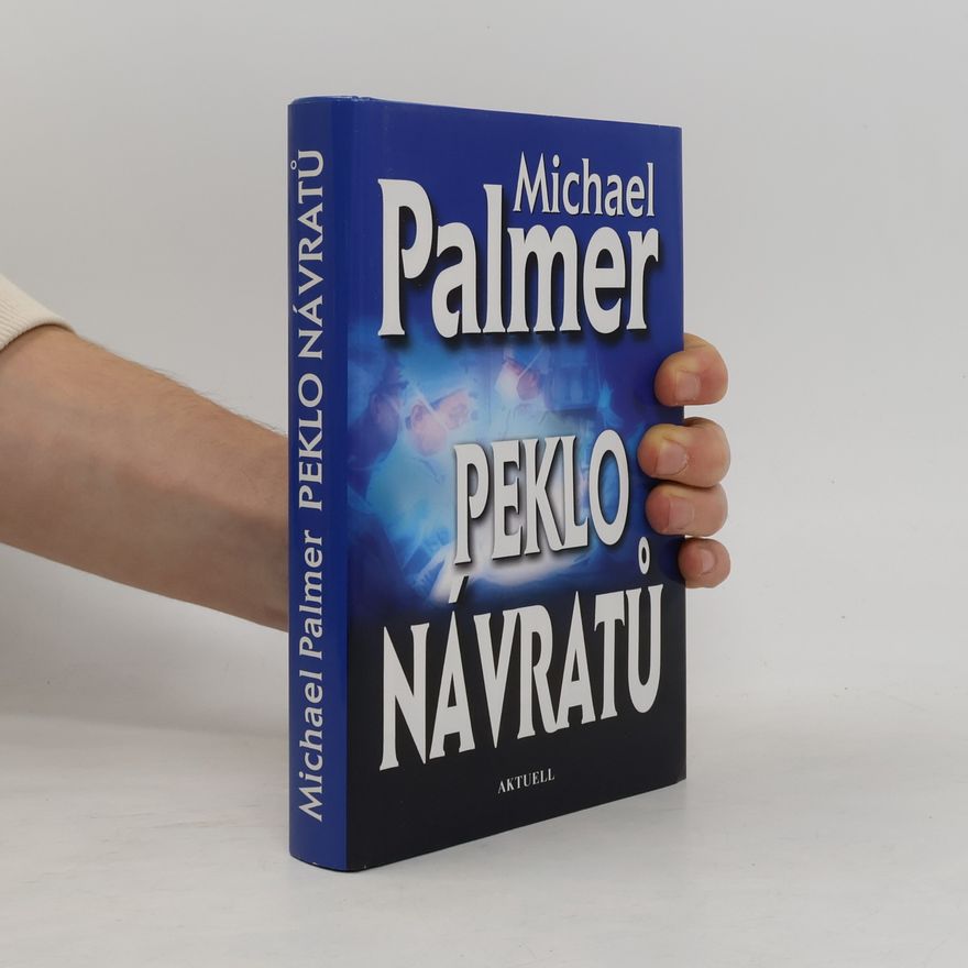Michael Palmer Peklo návratů