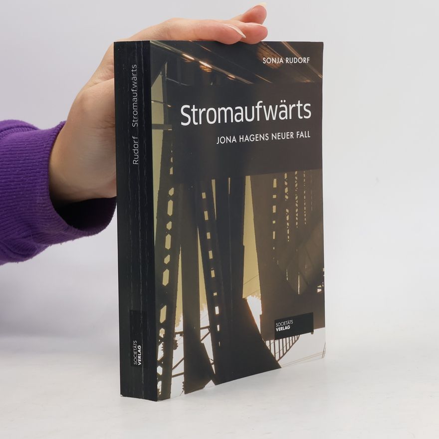 Sonja Rudorf Stromaufwärts