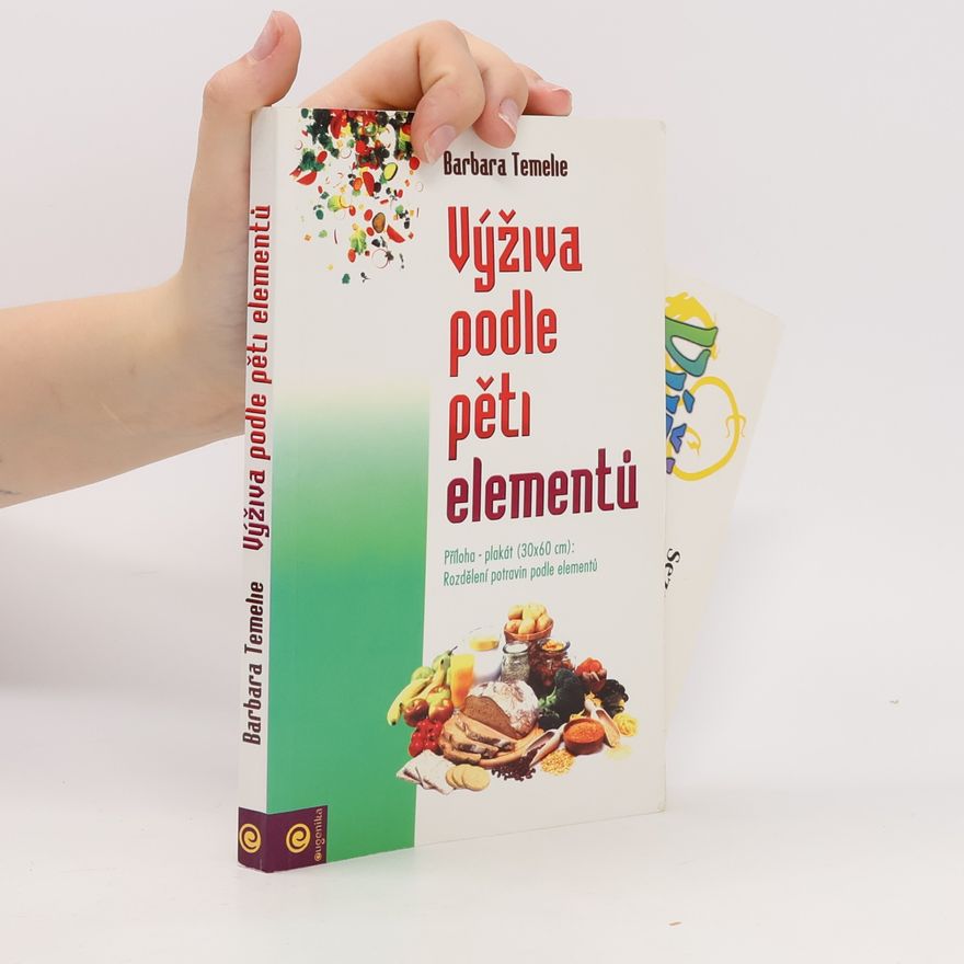 Barbara Temelie Výživa podle pěti elementů