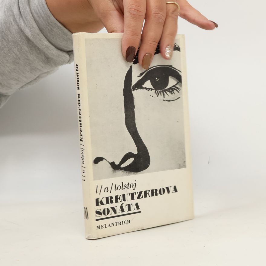 Lew Nikolajewitsch Tolstoi Kreutzerova sonáta