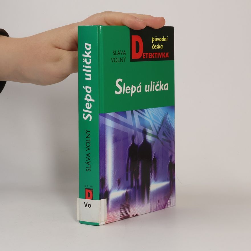 Sláva Volný Slepá ulička