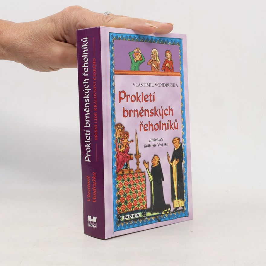 Vlastimil Vondruška Prokletí brněnských řeholníků
