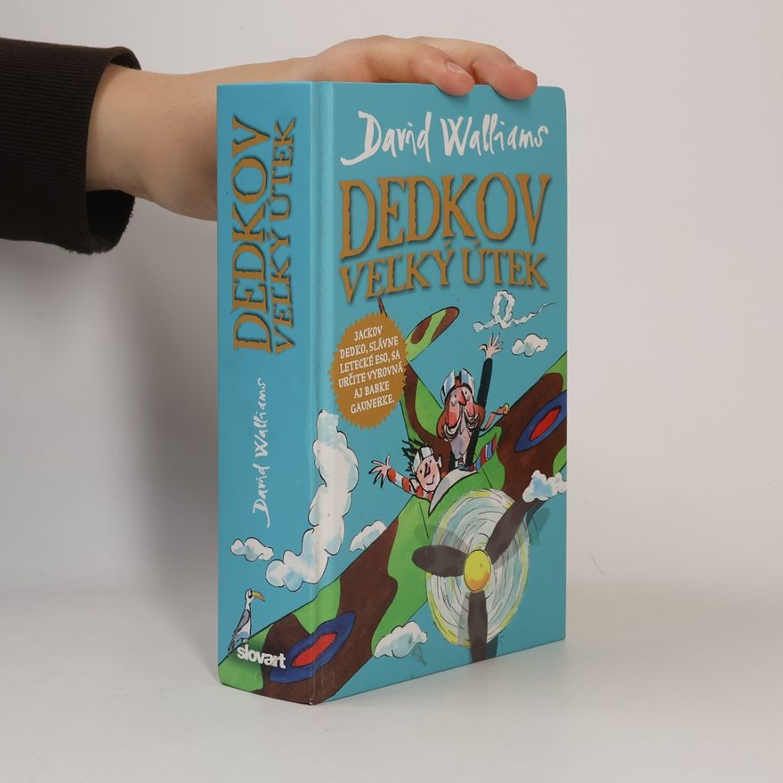 David Walliams Dedkov veľký útek
